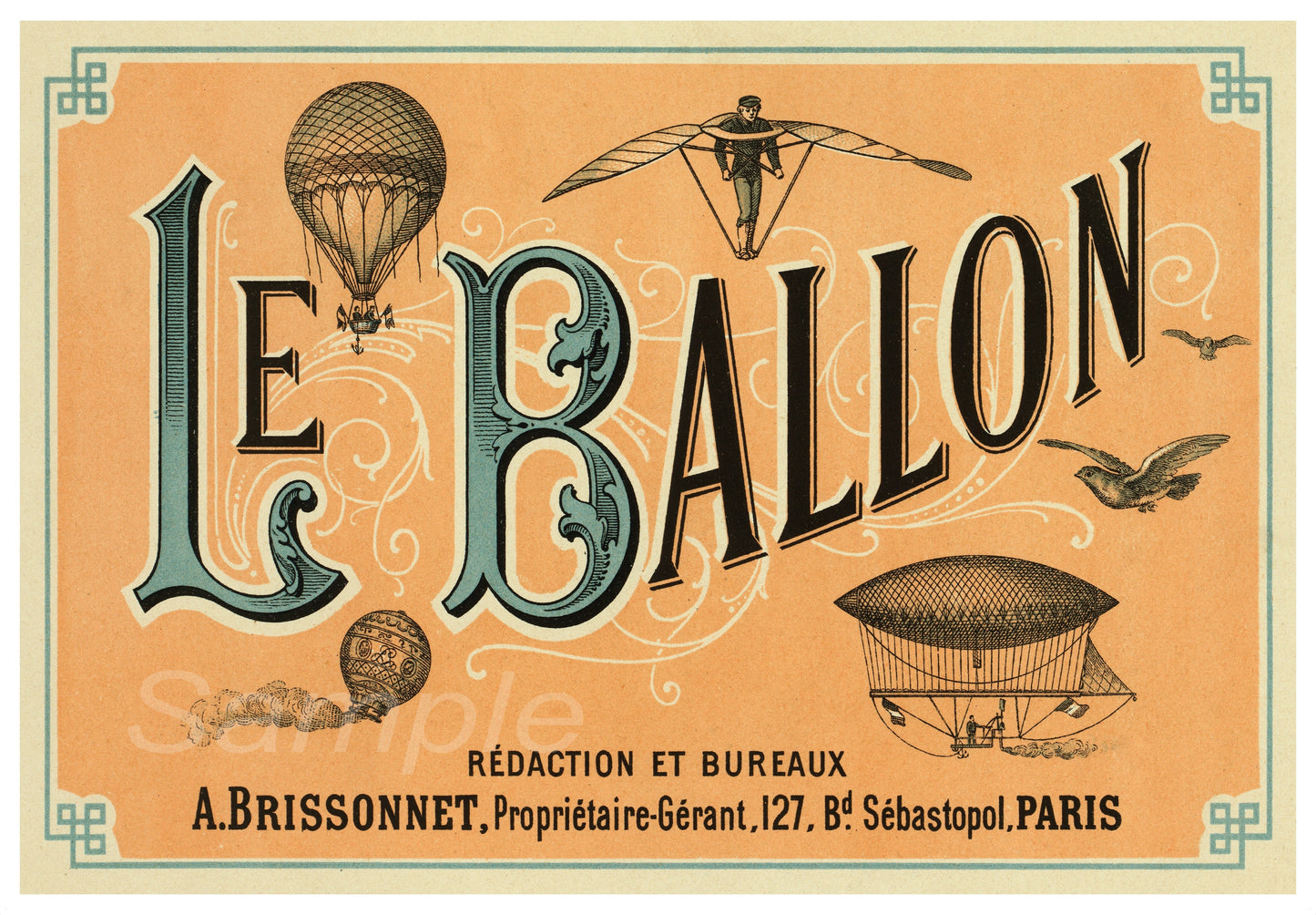 Vintage advertising poster for Le Ballon hot air balloons featuring illustrations of the balloons in various colors and a decorative border.
