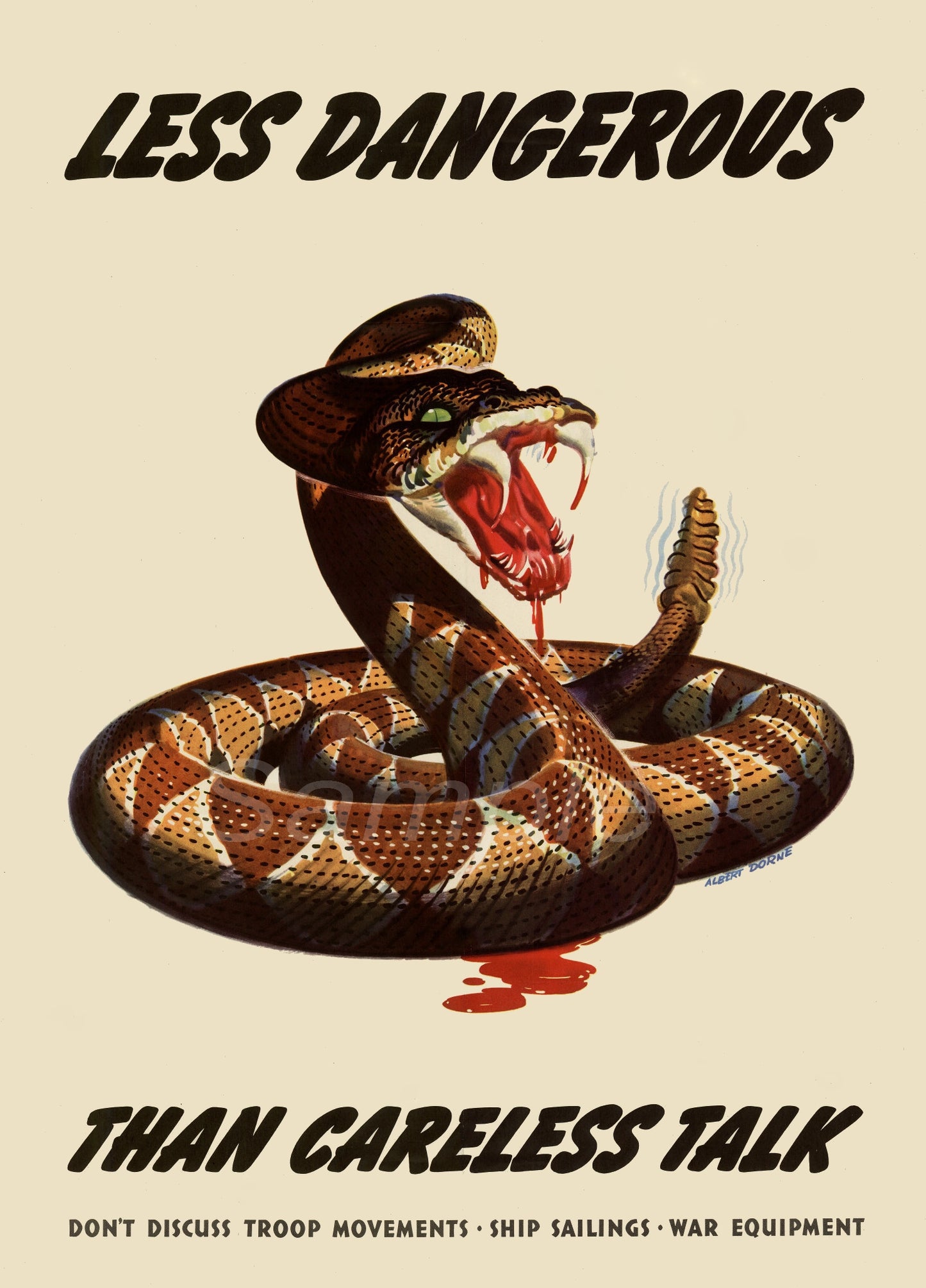 Vintage style poster featuring a snake with the text 'LESS DANGEROUS THAN CARELESS TALK' and additional text disclaiming responsibility for the content.