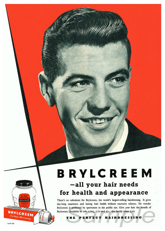 Vintage advertising poster print featuring a man with a Brylcreem product in his hair, against a red and white background. The text promotes the product for 'all your hair needs'.
