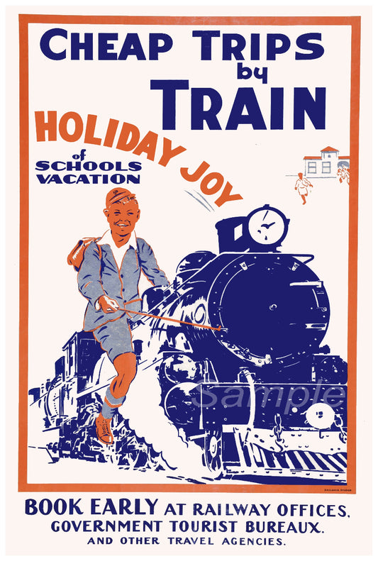 Vintage style railway poster featuring an illustration of a woman and a child with a train in the background, with the text 'Cheap Trips by Train' and 'Schools Holiday Joy'.