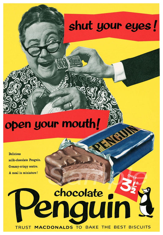 Vintage advertising poster featuring a cartoon penguin with a piece of chocolate, and a woman holding a piece of chocolate with the text 'Chocolate Penguin' and the slogans 'Shut your eyes and open your mouth!' and 'Delicious with chocolate pudding!'.