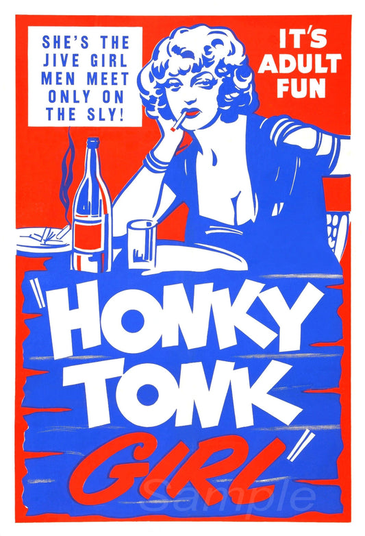Vintage style movie poster featuring a woman with a cigarette and the text 'HONKY TONK GIRL' in bold letters, set against a red and blue background.
