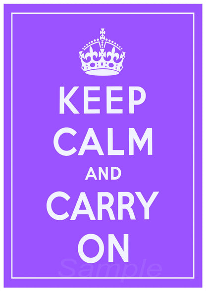 A poster print with the text 'KEEP CALM AND CARRY ON' in capital letters, centered on a purple background with a crown motif at the top.