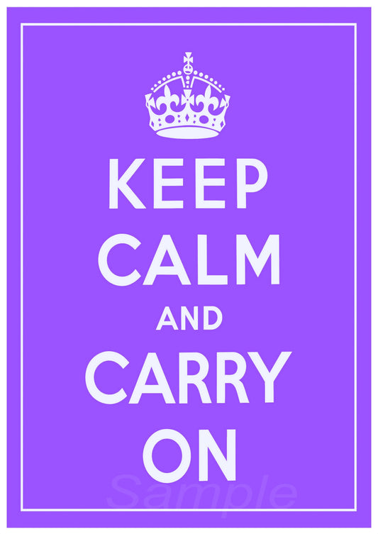 A poster print with the text 'KEEP CALM AND CARRY ON' in capital letters, centered on a purple background with a crown motif at the top.