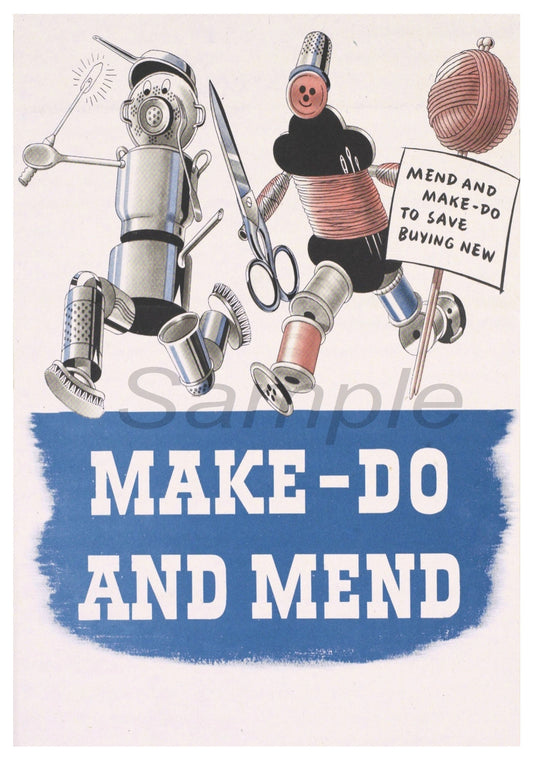 Vintage style poster with the text 'MAKE-DO-MEND' and illustrations of a sewing machine, scissors, and a mending kit.