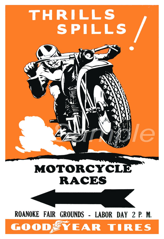 Vintage style advertising poster featuring a motorcycle and the text 'THRILLS SPILLS! MOTORCYCLE RACES' with directional arrows and the Roanoke Fairgrounds logo at the bottom.