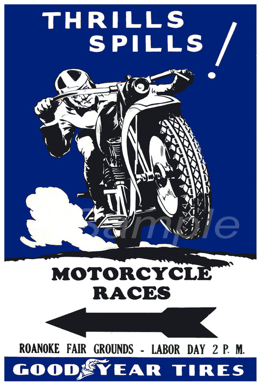 Vintage style advertising poster featuring a motorcycle and text that reads 'THRILLS SPILLS! MOTORCYCLE RACES' with a directional arrow pointing to the right, indicating the direction of the race track.