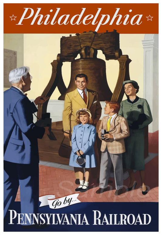 A vintage railway poster depicting a group of people in front of the Liberty Bell in Philadelphia, with the Pennsylvania Railroad logo.