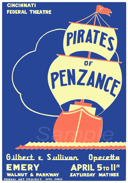 Vintage advertising poster for 'Pirates of Penzance' play, featuring a graphic of a pirate ship and theater details.