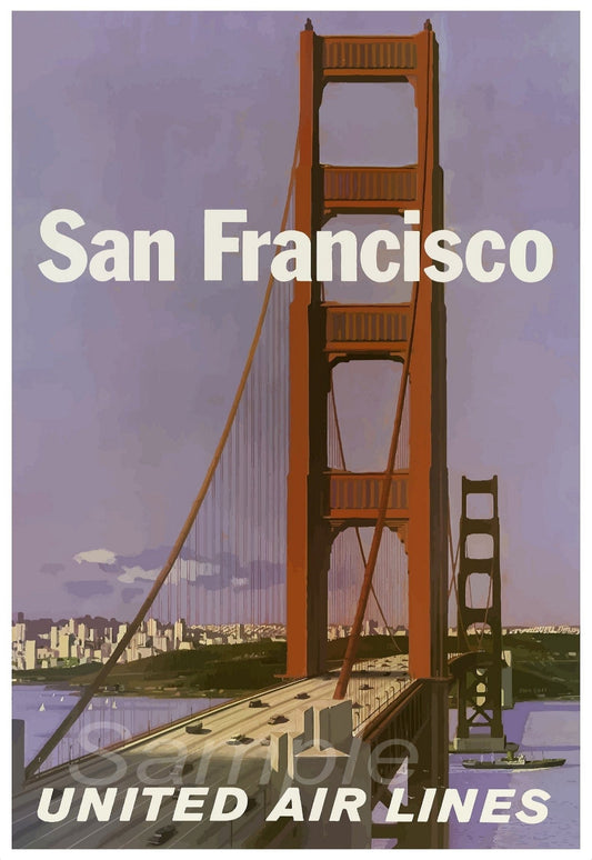 A vintage travel poster featuring the Golden Gate Bridge with 'San Francisco' and 'UNITED AIR LINES' text.