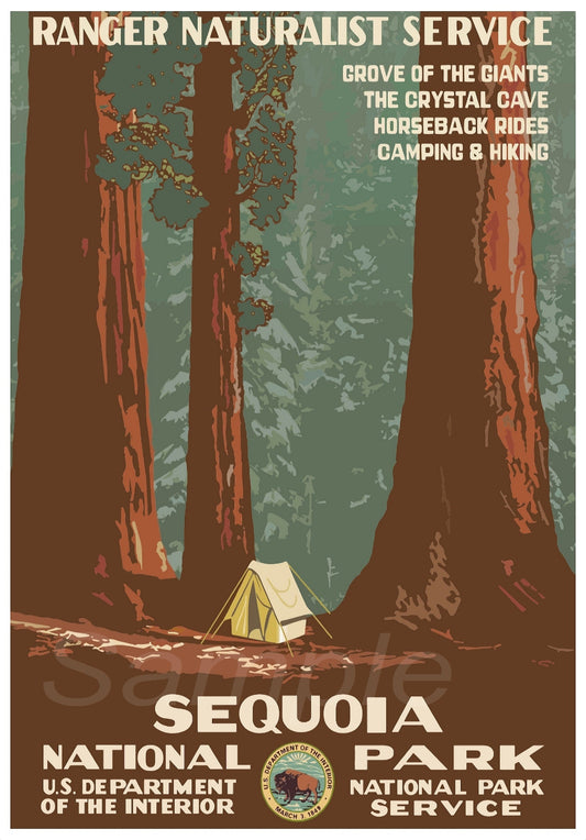 A vintage style travel poster depicting a tent in a clearing among large sequoia trees with a clear sky in the background. Text on the poster promotes ranger naturalist service and activities in Sequoia National Park.