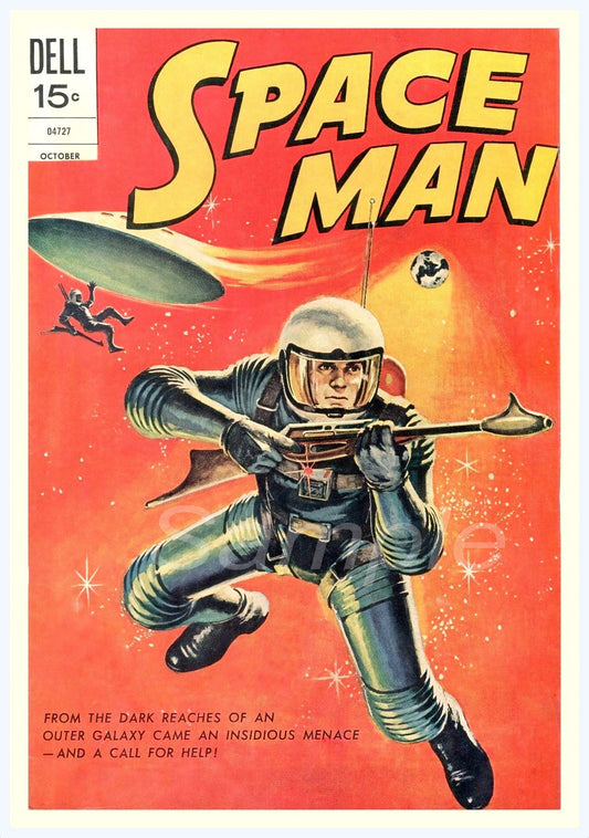 A vintage-style poster featuring a comic book character 'Space Man' in a spacesuit, holding a gun, with a red and yellow color scheme.