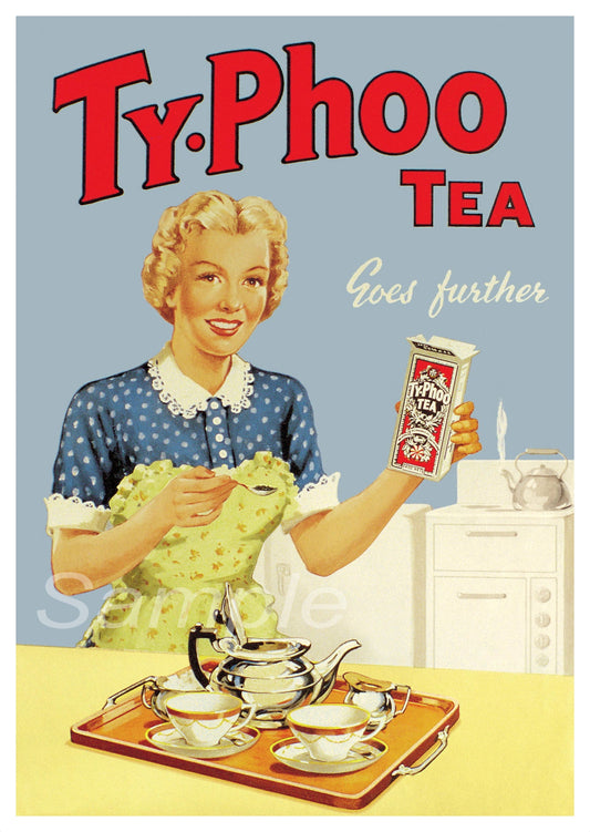 A vintage style advertisement poster for Ty-Phoo Tea, featuring an illustration of a woman holding a tea bag and presenting a set of tea cups and a teapot.