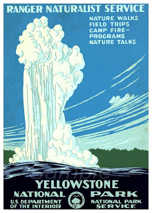 A vintage style travel poster depicting a geyser at Yellowstone National Park with text promoting ranger naturalist service activities.
