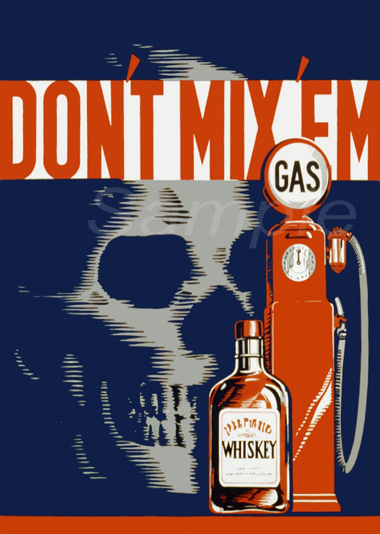 A vintage style poster with a skull silhouette, text, a gas pump, and a whiskey bottle.