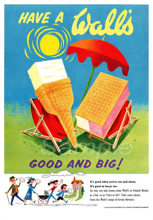 Vintage advertising poster for Have a Walls ice cream featuring an illustration of an ice cream cone with a sun and rain umbrella above it, and the text 'Good and Big?'.