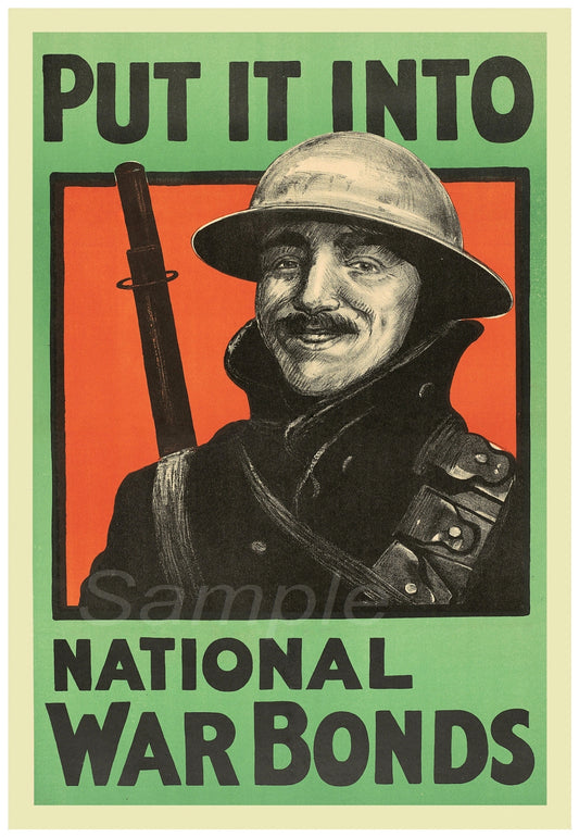 A vintage poster print featuring a soldier with the text 'PUT IT INTO NATIONAL WAR BONDS' on a green and orange background.